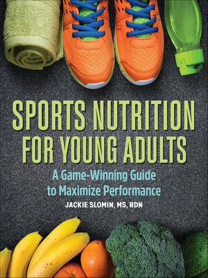 cover image of Sports Nutrition For Young Adults